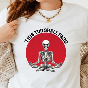 This Too Shall Pass PNG | Skeleton Yoga T-Shirt Design | Mental Health Sublimation PNG | Digital Download for Shirts | Meditation T-Shirt