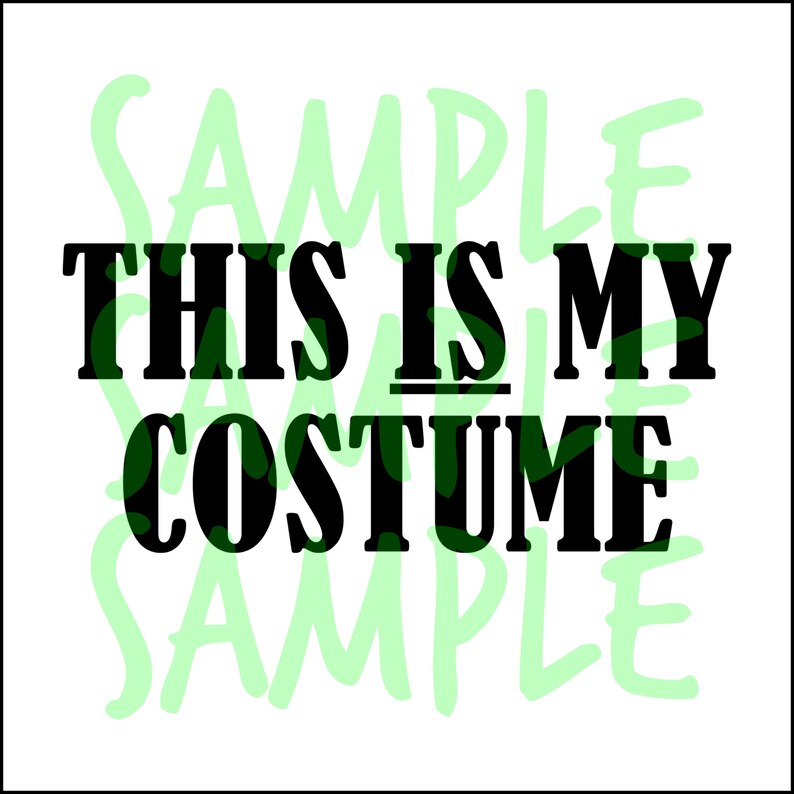 This Is My Costume PNG SVG Instant Digital Download - Etsy México