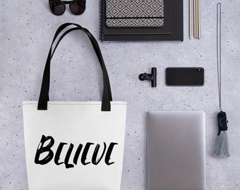 BELIEVE TOTE BAG/Inspirational Tote Bag/Shopping Bag/Motivational Tote Bag/Gift For Her/Coworker Gift/Positive Quote Bag/White Bag