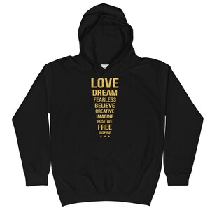 LOVE DREAM FEARLESS Believe Unisex Kid&#39;s Hoodie/Motivational Kid&#39;s Hoodie/Inspirational Kid&#39;s Hoodie/Positive Quotes Kid&#39;s Hoodie