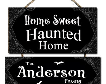 Home Sweet Haunted Home- Halloween- Wooden Sign- Personalized- Custom- Family Name- Hanging- Wood- Yard- Decor- Spooky- Sign- Size 13x11