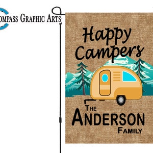 Happy Campers- Garden Flag- Personalized- Custom- Family Name- Banner- RV- Camping Flag- Doubled Sided- 11x14 in or Digital Download