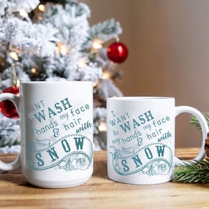 SNOW LYRICS MUG, White Christmas Mug, Christmas Coffee Cup, Christmas Movie Mug, White Christmas Movie, Winter Mug, Snow Lovers Mug, 2 sizes