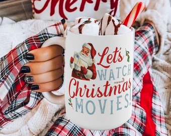 Vintage Santa Holiday Mug : Let's Watch Christmas Movies, Holiday Drinkware