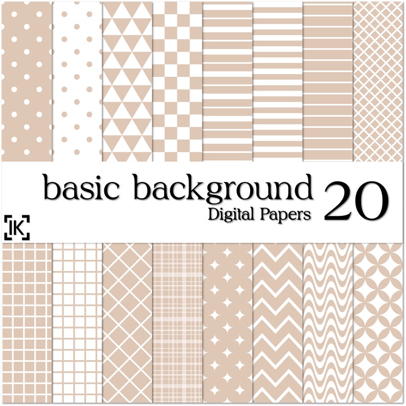 May include: Set of 20 digital papers with various geometric patterns in beige and white. The patterns include polka dots, triangles, checkered, stripes, grids, diamonds, plaid, stars, zigzags, waves, and circles.