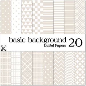 May include: A set of 20 digital papers featuring various geometric patterns in beige and white. The patterns include polka dots, triangles, checkered, stripes, diamonds, zigzags, waves, and more. The text "basic background 20 Digital Papers" is at the top of the image.