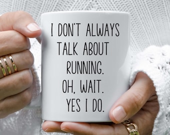 Funny Running Mug, Gift for Runners