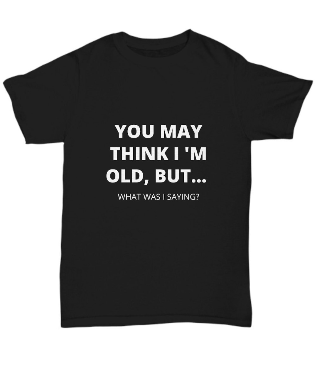Funny Old Man Shirt,gift for Senior Citizen, Old People