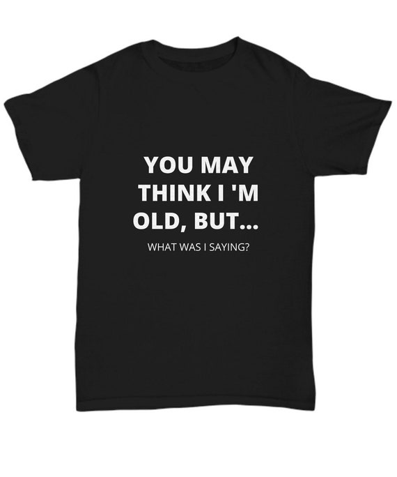 Mens Old Geezer T Shirt Funny Retirement Gift Tee Mens Old Geezer T Shirt Funny Retirement Gift Tee