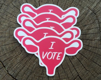 Set of 5 Uterus "I Vote" Stickers - die cut vinyl, pink