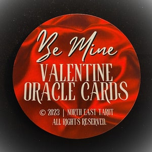 Be Mine Valentine Oracle Cards - A Lovers Oracle Card Deck Thats Perfect for Twinflame, Soulmate, Relationship Readings - 54 Round Cards
