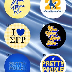 May include: Six circular stickers featuring Sigma Gamma Rho designs. P1 is yellow with blue text. P2 is white with a blue poodle and yellow 22. P3 is yellow plaid with a blue heart. P4 is black with yellow and blue text. P5 is blue with outline text. P6 is blue with yellow text.