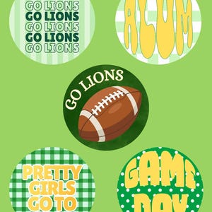 May include: Five circular stickers featuring sports themes. One has green stripes and text GO LIONS, one has a green checkered background and yellow ALUM text, one shows a brown football with GO LIONS text, one has green gingham and yellow text PRETTY GIRLS GO TO SLU, and one has green polka dots and yellow GAME DAY text.