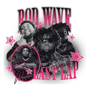 Rod Wave PNG, Last Lap Tour, Rod Wave shirt design, last Lap Tour Rod Wave Graphic tee downloadable design