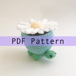 Daisy the Flower Pot Turtle Crochet Pattern PDF, Amigurumi Turtle Toy Pattern In English