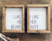 I like his beard, I like her butt, farmhouse master bedroom decor, wedding gift, bridal shower gift, anniversary gift, funny husband gift