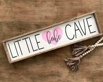 Little babe cave sign, farmhouse Nursery Decor, Baby girl room, Baby Shower Gift, Little Girl room decor, pink girl nursery decor, babe cave