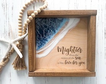 Mightier than the waves of the sea is His love for you, ocean resin sign, beach house sign, Christian wall art, motivational sign, ocean