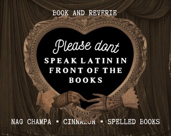Please Don't Speak Latin in Front of the Books candle | nag champa, cinnamon, spelled books | bookish candle, bookish gifts
