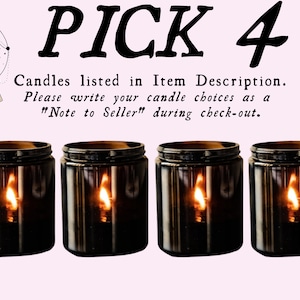May include: Four lit candles in dark glass jars. The image includes the text "PICK 4" and instructions to write candle choices in a note to the seller. A logo with the words "BOOK AND REVERIE" is in the upper left corner.
