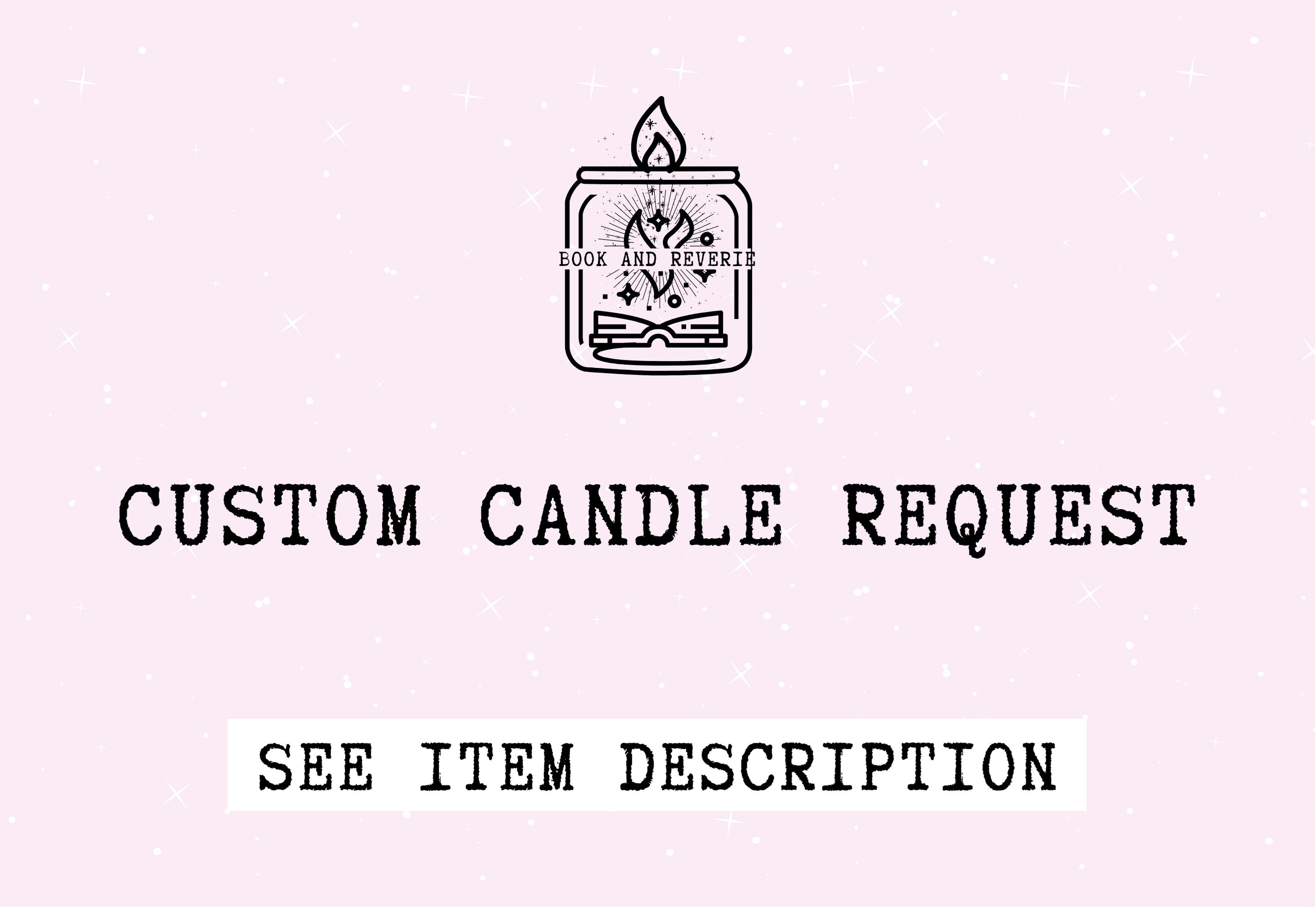 custom candle request | literary candles, custom candles, book and re…