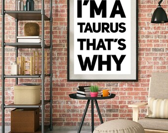 Taurus Digital Art Print | Zodiac Sign | Astrology Lover | Home Decor | Modern Art | Minimalist | Trendy | Digital Download | Humor