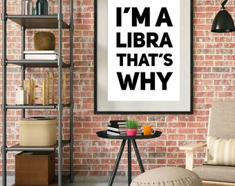 Libra Digital Art Print | Zodiac Sign | Astrology Lover | Home Decor | Modern Art | Minimalist | Trendy | Digital Download | Humor