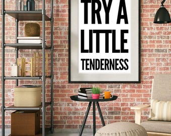 Try A Little Tenderness Digital Art Print | Song Lyric | Music | Otis Redding | Home Decor | Modern Art | Trendy | Digital Download