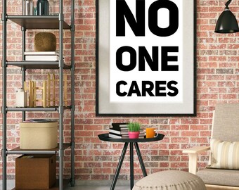 No One Cares Digital Art Print | Zodiac Sign | Hello | Home Decor | Modern Art | Minimalist | Trendy | Digital Download | Humor
