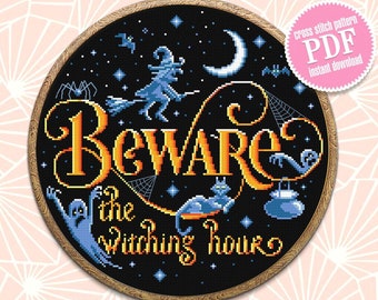 Halloween quotes cross stitch pattern download PDF, Witch cross stitch chart, Beware the witching hour, Halloween pattern digital PDF #H38