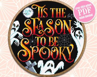 Halloween quotes cross stitch pattern download PDF Spooky ghost cross stitch chart, Tis the season to be spooky, Halloween cross stitch #H19