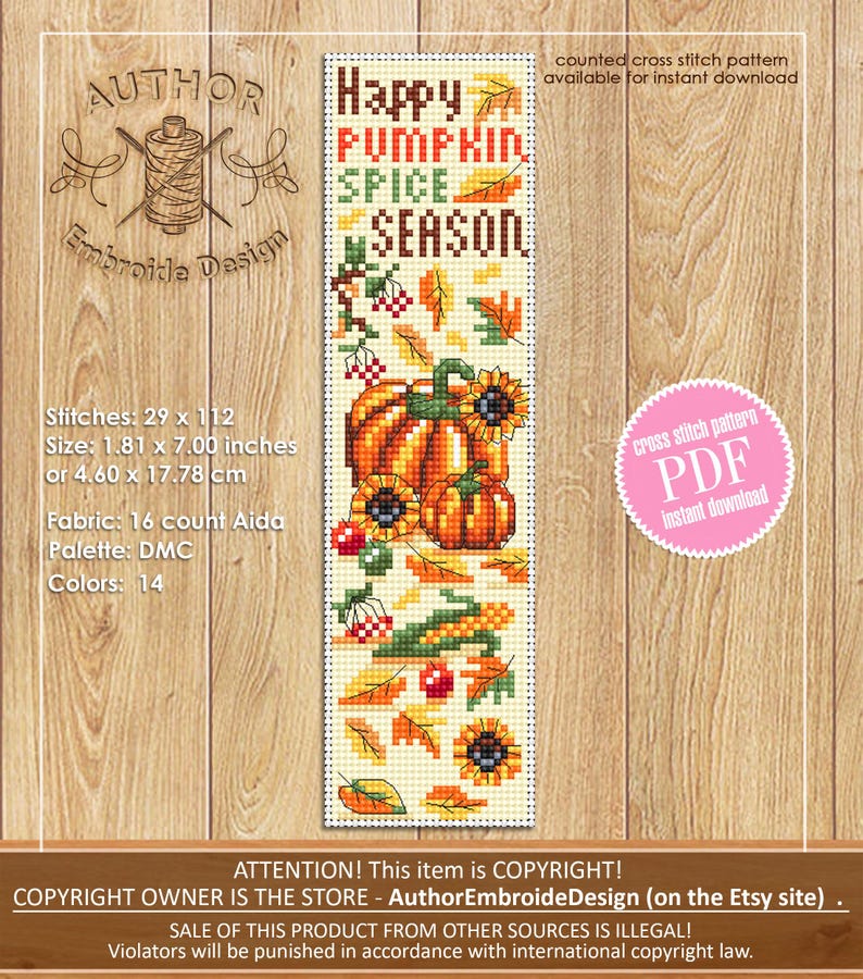 May include: A cross-stitch pattern featuring the text "Happy Pumpkin Spice Season" with pumpkins, sunflowers, and fall leaves. The design measures 1.81 x 7.00 inches and is available for instant download.
