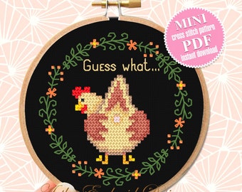 Funny chicken cross stitch pattern PDF download Guess what chicken butt cross stitch chart, Small hoop art, Simple chicken embroidery #K29