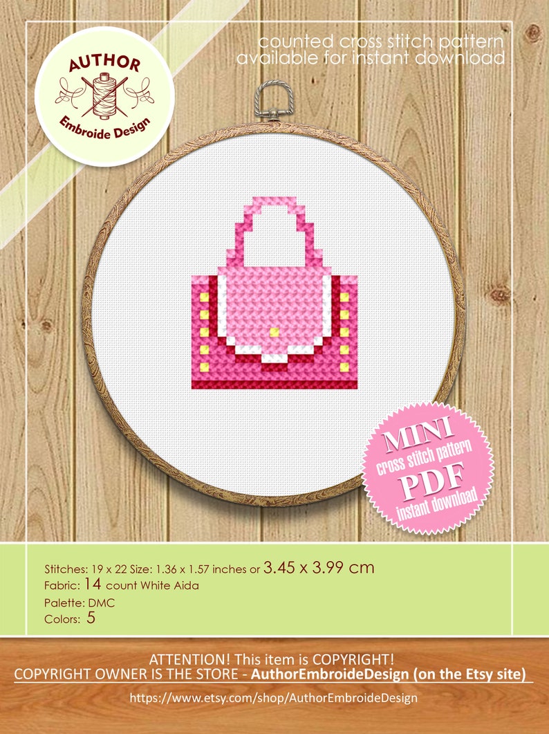 May include: A pink and white cross stitch pattern of a small handbag with yellow accents. The pattern is available as a digital download in PDF format. The pattern is 1.36 inches by 1.57 inches or 3.45 cm by 3.99 cm and uses 14 count white Aida fabric.