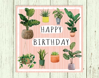 Plants/ Happy Birthday Card/ Blank Inside/ Greetings Card/ Botanical/ Birthday Card/ Floral Birthday Card