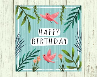 Birds Happy Birthday Card/ Blank Inside/ Greetings Card/ Botanical/ Birthday Card/ Floral Birthday Card