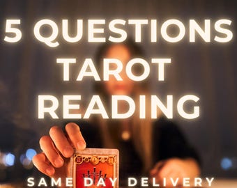 5 Questions Tarot Reading, Same Day Delivery, Psychic Career Ex Love, Spiritual Advices, Honest Guidance, Medium Reading, In Depth Accurate