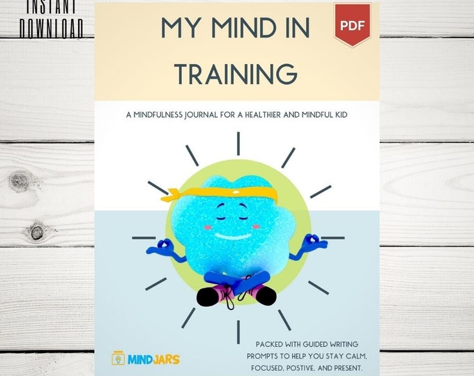 Featured listing image: My Mind in Training - An Interactive and Guided Mindfulness Journal for Kids - The First Journal in Kids Mindfulness Journey