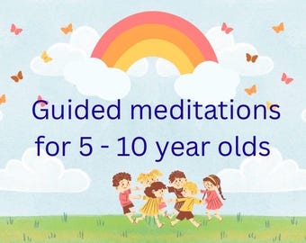 Lot de scripts de méditation pour enfants. 5 méditations guidées pour les enfants âgés de 5 à 10 ans. Soulagement de l'anxiété chez les enfants. Pleine conscience.