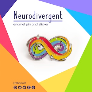 Op de afbeelding: Een kleurrijke emaille pin in de vorm van een oneindigheidssymbool, met een regenboogontwerp in rood, oranje, geel, groen, blauw en paars. De pin is zilverkleurig omlijnd en heeft het woord "Neurodivergent" erboven.