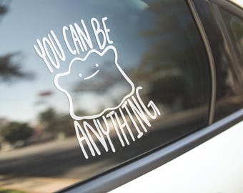 You Can Be Anything Inspired Vinyl Decal | Cute Motivational Monster Sticker | Waterproof Laptop, Car & Tumbler Decal | Positive Gift