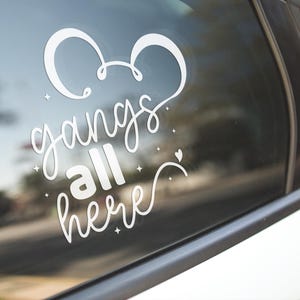 Gangs All Here Ears Decal, Mickey Mouse Decal, disney sticker, disney gift, bumper sticker, Disney Decal