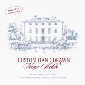 Pode incluir: Um esboço de local desenhado à mão em azul e branco, apresentando um grande edifício com várias janelas, árvores e água. O texto "CUSTOM HAND DRAWN Venue Sketch" é exibido abaixo. O texto "READY IN 3 BUSINESS DAYS" está no canto superior esquerdo.