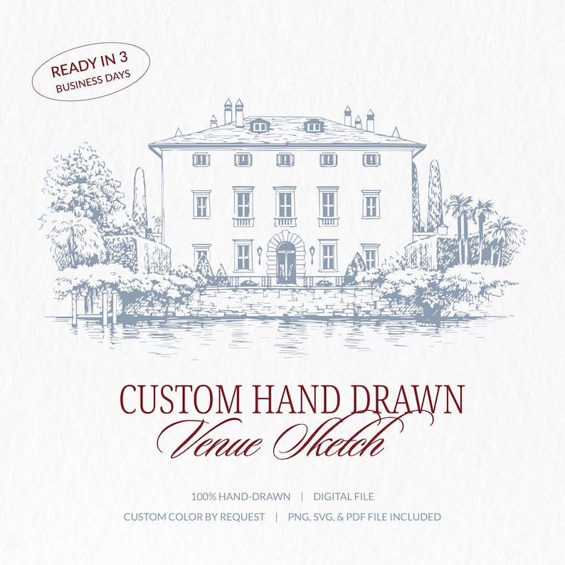 May include: A hand-drawn venue sketch in blue and white, featuring a large building with multiple windows, surrounded by trees and water. The text "CUSTOM HAND DRAWN Venue Sketch" is displayed below the image. The text "READY IN 3 BUSINESS DAYS" is in the upper left corner.
