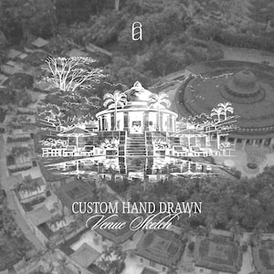 May include: A grayscale hand-drawn venue sketch featuring a detailed architectural rendering of a building with a domed roof, palm trees, and surrounding structures. The text "CUSTOM HAND DRAWN Venue Sketch" is at the bottom.