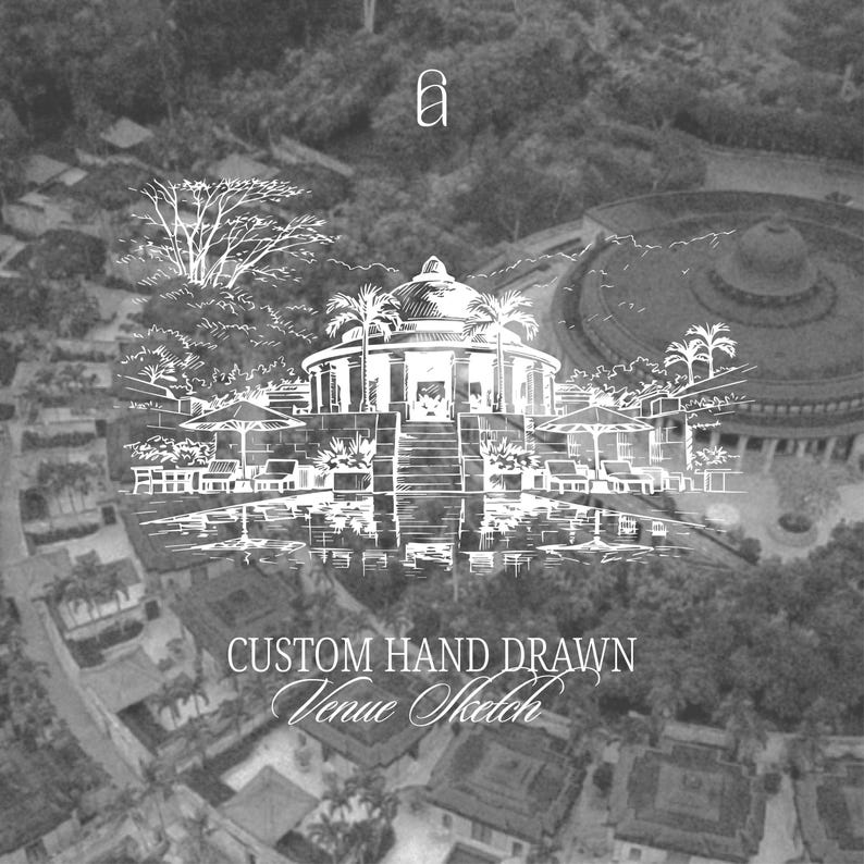 May include: A grayscale hand-drawn venue sketch featuring a detailed architectural rendering of a building with a domed roof, palm trees, and surrounding structures. The text "CUSTOM HAND DRAWN Venue Sketch" is at the bottom.