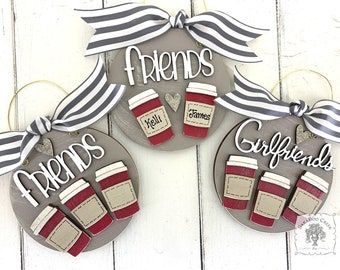 Coffee Ornament 2 or 3 Latte Cups for Friends, Girlfriends, Sisters or Family - Handmade Wood Personalized Coffee Lover Christmas Ornament
