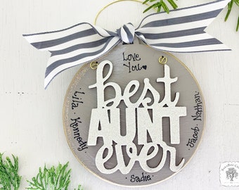 Aunt Gift Personalized Aunt Ornament for the Best Aunt Ever from Niece and Nephew - Handmade Wood Auntie Christmas Ornament with Kids Names