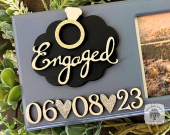 Engaged Picture Frame with Engagement Date, Engagement Gift for Newly Engaged Couple, Handcrafted Wood Engaged Photo Frame