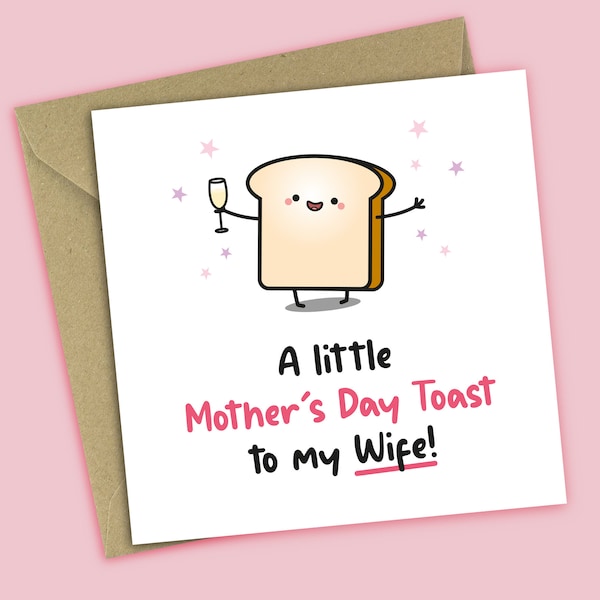 A Little Mother's Day Toast To My Wife - Mother's Day Card For Wife, For Her